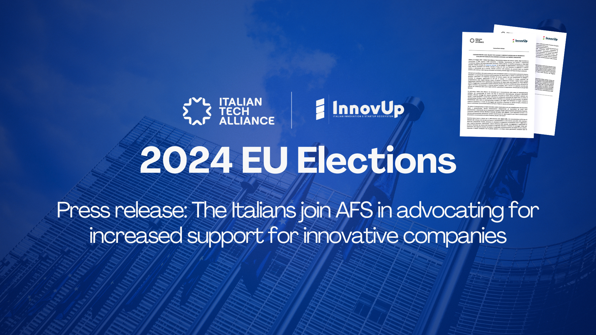 The Italians join AFS in advocating for increased support for innovative companies across Europe